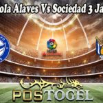 Prediksi Bola Alaves Vs Sociedad 3 Januari 2022