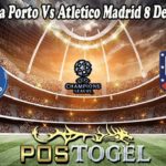Prediksi Bola Porto Vs Atletico Madrid 8 Desember 2021