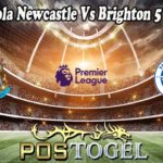 Prediksi Bola Newcastle Vs Brighton 5 Maret 2022