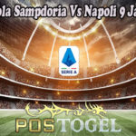 Prediksi Bola Sampdoria Vs Napoli 9 Januari 2023