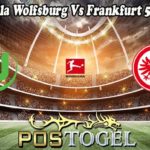 Prediksi Bola Wolfsburg Vs Frankfurt 5 Maret 2023