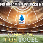 Prediksi Bola Inter Mian Vs Lecce 6 Maret 2023