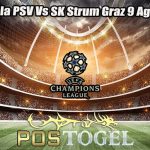 Prediksi Bola PSV Vs SK Strum Graz 9 Agustus 2023