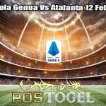 Prediksi Bola Genoa Vs Atalanta 12 Febuari 2024