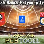 Prediksi Bola Rennes Vs Lyon 19 Agustus 2024