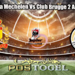 Prediksi Bola Mechelen Vs Club Brugge 2 Agustus 2025