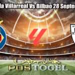 Prediksi Bola Villarreal Vs Bilbao 28 September 2025