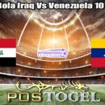 Prediksi Bola Iraq Vs Venezuela 10 Juni 2026