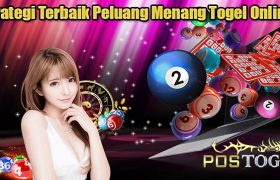 Strategi Terbaik Peluang Menang Togel Online