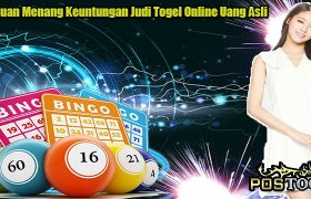 Panduan Menang Keuntungan Judi Togel Online Uang Asli